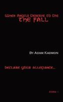 When Angels Deserve to Die: The Fall 1432700162 Book Cover