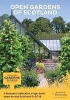 Scotland's Gardens Scheme 2019 Guidebook: Open Gardens of Scotland 0901549347 Book Cover
