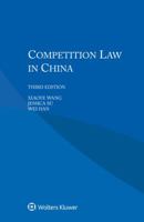 Competition Law in China 9041195904 Book Cover