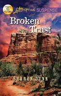 Broken Trust 0373675038 Book Cover