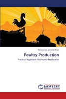 Poultry Production: Practical Approach for Poultry Production 3659159549 Book Cover
