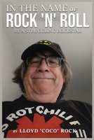 In the name of Rock 'N' Roll by Struggling Rockstar B0FPZKDH56 Book Cover