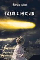 Las Estelas del Cometa 1979440050 Book Cover