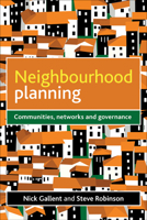 Neighbourhood Planning: Communities, Networks and Governance 1447300076 Book Cover