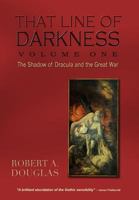 That Line of Darkness 0987725882 Book Cover