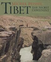 Tibet: The Secret Continent 0312309538 Book Cover
