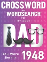 Born In 1948: Crossword And Word Search Book: Large Print Puzzles for Dad B09S65L2MT Book Cover