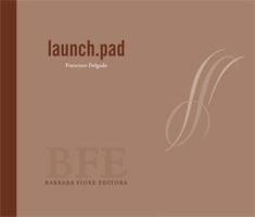 Launch.pad 8493677868 Book Cover