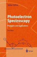 Photoelectron Spectroscopy: Principles and Applications (Springer Series in Solid-State Sciences) 3540608753 Book Cover