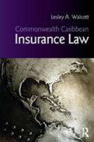 Commonwealth Caribbean Insurance Law 1138491888 Book Cover
