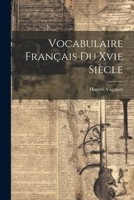 Vocabulaire Français Du Xvie Siècle 1022522442 Book Cover