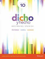 Dicho y Hecho: Beginning Spanish - Annotated Instructor's Edition 1118995821 Book Cover