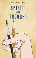 Spirit For Thought 1662803036 Book Cover