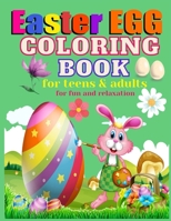 Easter Egg coloring book for teens & adults for fun and relaxation: Happy Easter Mandala egg coloring book, Easter activity book for all ages, Cute ma B08WZJK5W1 Book Cover