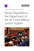 Racial Disparities in the Department of the Air Force Military Justice System 1977411932 Book Cover