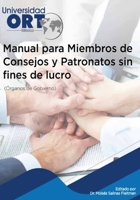 Manual para Miembros de Consejos y Patronatos sin fines de lucro 167085101X Book Cover