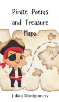 Pirate Poems and Treasure Maps 3690740983 Book Cover