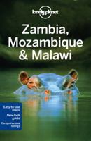 Lonely Planet Zambia, Mozambique  Malawi 1741797225 Book Cover