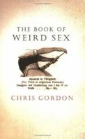 The Book of Weird Sex 0749083468 Book Cover