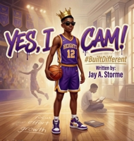 YES, I CAM! #Built Different B0GLYK1QGF Book Cover