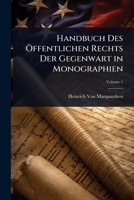 Handbuch Des Ã-ffentlichen Rechts Der Gegenwart in Monographien (German Edition) 1023721449 Book Cover