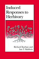 Induced Responses to Herbivory (Interspecific Interactions) 0226424960 Book Cover