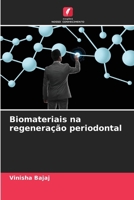 Biomateriais na regeneração periodontal (Portuguese Edition) 6207938372 Book Cover