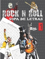 ROCK N ROLL - SOPA DE LETRAS: Sopa de letras para aficionados a la música rock, hard rock y metal - para adultos B095L7TY2L Book Cover