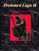 Fretboard Logic II B00741EPKE Book Cover