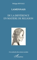 Lamennais: De la différence en matière de religion (a la Recherche Des Sciences Sociales) 2296026400 Book Cover