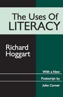 The Uses of Literacy (Chatto & Windus) 0140551522 Book Cover