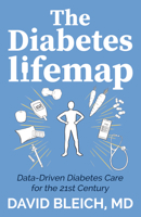 The Diabetes LIFEMAP: Data Driven Diabetes Care for the 21st Century 1642799068 Book Cover