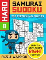 Hard Samurai Sudoku: 200 Perplexing Puzzles 1092258159 Book Cover