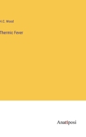 Thermic Fever 338218544X Book Cover