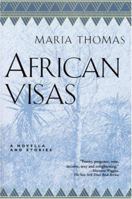 African Visas: A Novella and Stories 0939149540 Book Cover