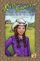 The Mystery of Scarecrow Hollow 150092699X Book Cover