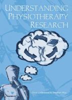 Understanding Physiotherapy Research 1443846023 Book Cover