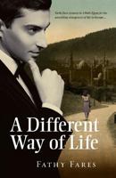 A Different Way of Life 0994568010 Book Cover