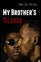 My Brother's Silence 1093911468 Book Cover