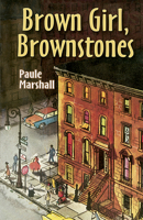 Brown Girl, Brownstones 1558611495 Book Cover