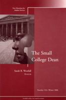 The Small College Dean: New Directions for Student Services (J-B SS Single Issue Student Services) 0787995800 Book Cover