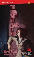 The Girl With No Place to Hide 1951473493 Book Cover