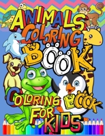 Animals Coloring Book, Coloring Book for Kids: Cute Awesome Animals, Coloring Activity Books For kids, Toddler, Children, Gift For Kids ages 2-4, 3-8 B092P62SB3 Book Cover