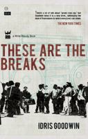 These Are the Breaks 1935904140 Book Cover