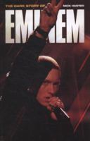 Dark Story of Eminem 1849384584 Book Cover