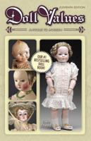 Doll Values Antique to Modern 1574326910 Book Cover