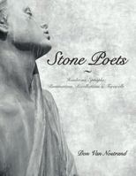 Stone Poets: Headstone Epitaphs: Ruminations, Recollections & Farewells 0998697524 Book Cover