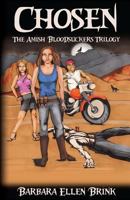 Chosen: The Amish Bloodsuckers Trilogy 1480145688 Book Cover