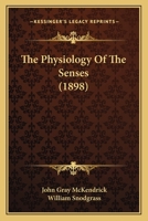 The Physiology of the Senses 101903744X Book Cover