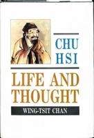 Chu Hsi: Life and Thought 0312134703 Book Cover